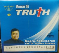Image of Voice of Truth : Menembus Kemustahilan