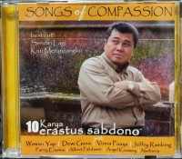 Image of Songs of Compassion: 10 karya erastus sabdono