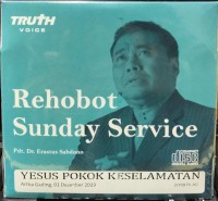 Image of Rehobot Sunday Service: Yesus Pokok Keselamatan
