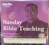 Image of Sunday Bible Teaching: Tujuan Utama Keselamatan