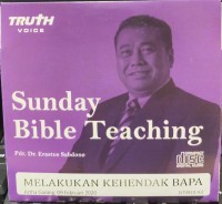 Image of Sunday Bible Teaching: Melakukan Kehendak Bapa