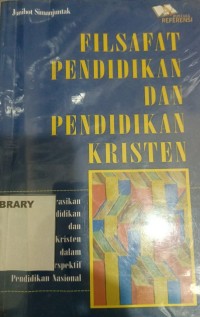 Image of Filsafat Pendidikan dan Pendidikan Kristen