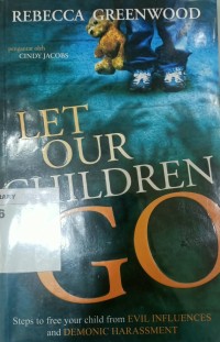 Image of Let Our Children Go; Biarkan Anak-anak Kita Bebas