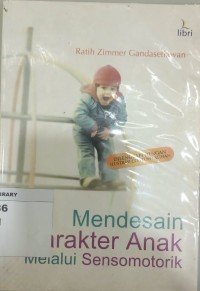 Image of Mendesain Karakter Anak melalui Sensomotorik