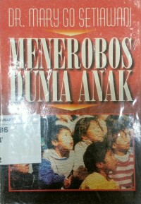Image of Menerobos Dunia Anak