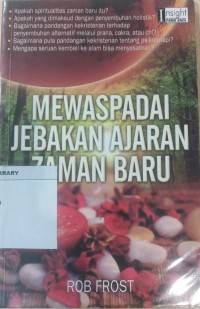 Image of Mewaspadai Jebakan Ajaran Zaman Baru