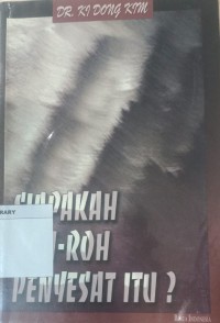 Image of Siapakah Roh-Roh Penyesat Itu