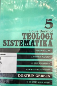 Image of Teologi Sistematika; Doktrin Gereja Volume 5