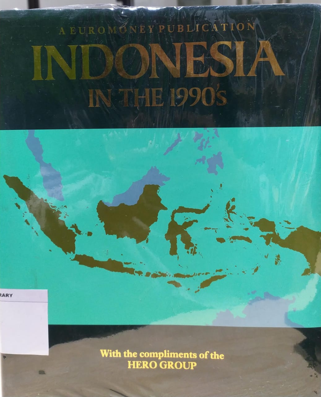 A Euromoney Publication Indonesia In The 1990's