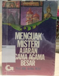 Image of Menguak Misteri Ajaran Agama-Agama Besar