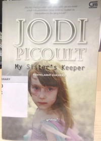 Image of My Sister's Keeper: Penyelamat Kakakku