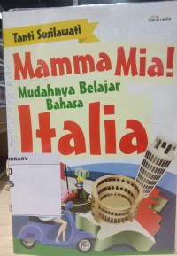 Image of Mamma Mia! Mudahnya Belajar Bahasa Italia