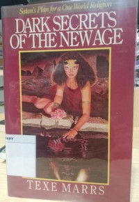 Image of Dark Secrets Of The New Age