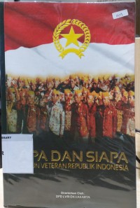 Apa dan Siapa Legiun Veteran Republik Indonesia