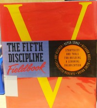 The fifth discipline fieldbook