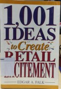 1001 Ideas to Create Retal Excitement