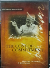 Image of The Cost of Commitment: Equipping the Saints in Discipleship