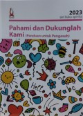 Pahami dan Dukunglah Kami: Panduan Untuk Pengasuh