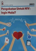 Pengobatan untuk HIV: Ingin Mulai?