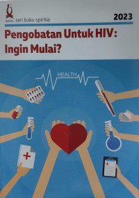 Image of Pengobatan untuk HIV: Ingin Mulai?