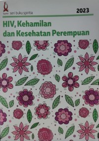 Image of HIV, Kehamilan dan Kesehatan Perempuan
