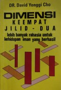 Dimensi Keempat: Lebih Banyak Rahasia untuk Kehidupan Iman yang Berhasil