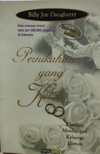 Image of Pernikahan yang Kokoh: Kiat-Kiat Membangun Keluarga Idaman
