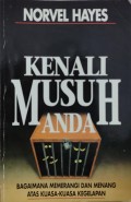 Kenali Musuh Anda: Bagaimana Memerangi dan menang atas Kuasa-kuasa kegelapan