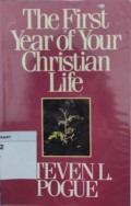 The First Year Of Your Christian Life