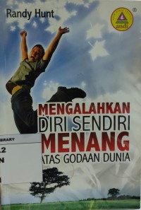 Image of Mengalahkan Diri Sendiri Menang Atas Godaan Dunia