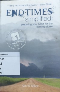 Image of End-Times Simplified; Preparing Your Heart For The Coming Strorm