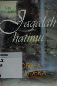 Image of Jagalah hatimu