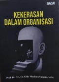 Kekerasan Dalam Organisasi