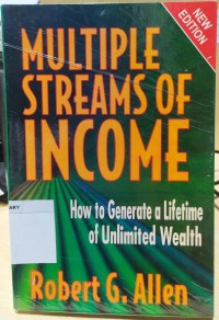 Multiple Streams Of Income; How to Generate a Lifetime of Unlimited Wealth Image of Multiple Streams Of Income; How to Generate a Lifetime of Unlimited Wealth