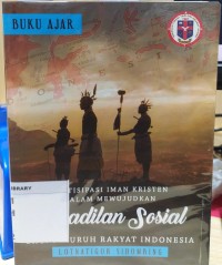 Partisipasi Iman kristen dalam Mewujudkan keadilan sosial bagi seluruh rakyat indonesia Image of Partisipasi Iman kristen dalam Mewujudkan keadilan sosial bagi seluruh rakyat indonesia