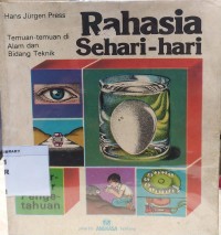 Rahasia sehari-hari: Temuan-Temuan di Alam dan Bidang Teknik Image of Rahasia sehari-hari: Temuan-Temuan di Alam dan Bidang Teknik