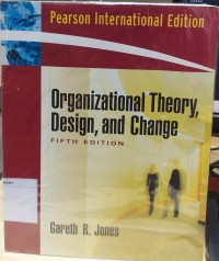 Organizational Theory, Design, And Change Image of Organizational Theory, Design, And Change