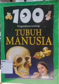 100 pengetahuan tentang tubuh manusia Image of 100 pengetahuan tentang tubuh manusia